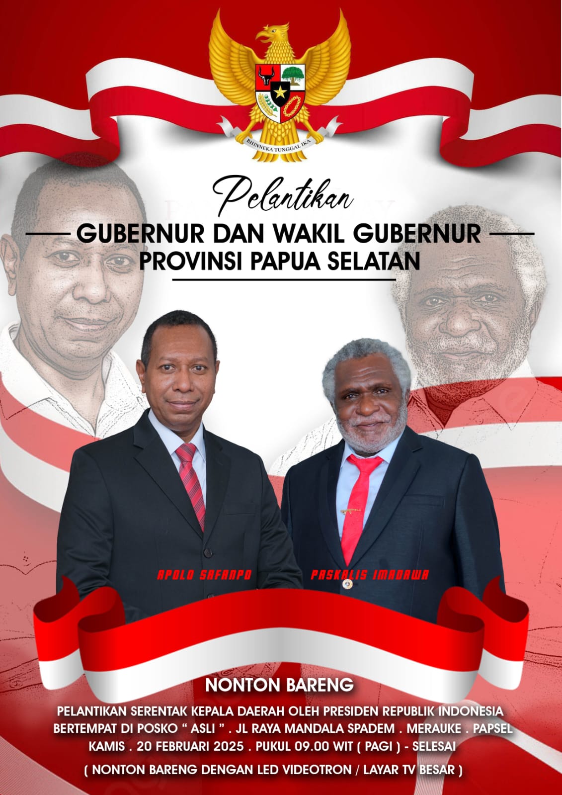Flayer nonton bareng pelantikan Gubernur dan Wakil gubernur Papua Selatan Apolo-Paskalis di Posko pemenangan Jl.Spadem, Merauke, Papua Selatan.