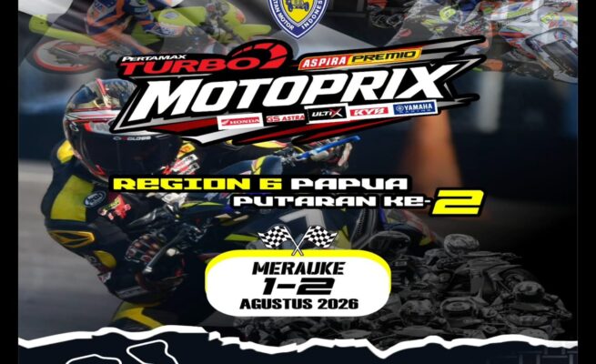 Kejurnas Motoprix Region 6 Papua Putaran II siap digelar pada 1–2 Agustus 2026 di Sirkuit Wanin Gap Sai, Merauke, Papua Selatan.